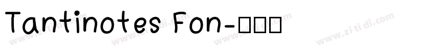 Tantinotes Fon字体转换